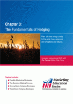 Pro Farmer Marketing Education - Chapter 3: Fundamentals of Hedging